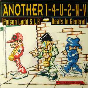Another 1-4-U-2-N-V - Poison Ladd S.L.R. / Beats In General