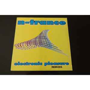 N-Trance - Electronic Pleasure (Remixes) album cover