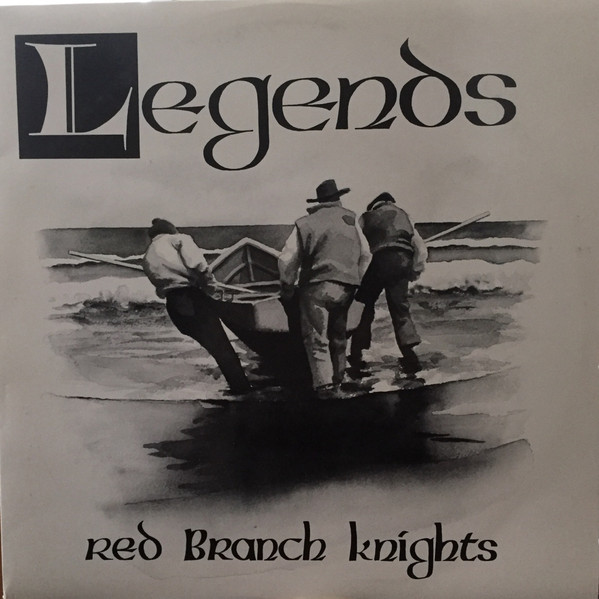 absolutte hamburger Glamour Red Branch Knights – Legends (1986, Vinyl) - Discogs