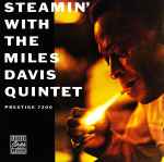 Cover of Steamin' With The Miles Davis Quintet, 1994, CD