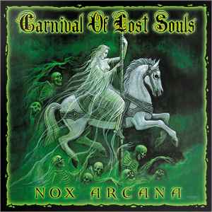 Carnival Of Lost Souls - Nox Arcana