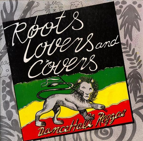 Roots Lovers And Covers (Vinyl) - Discogs