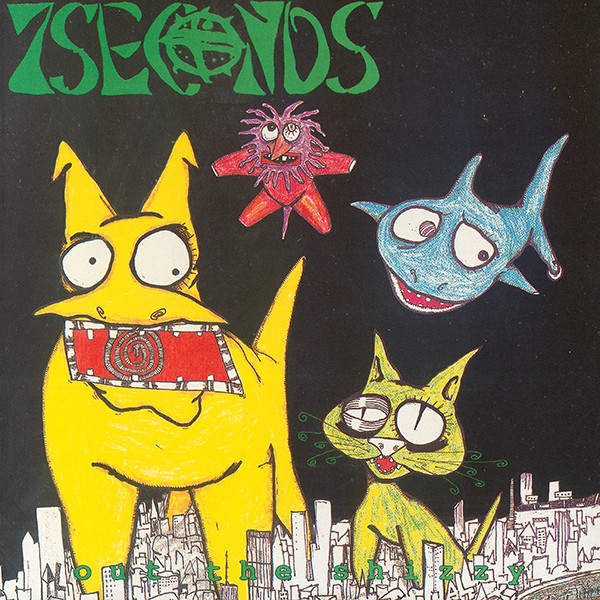 7 Seconds – Out The Shizzy (1993, Vinyl) - Discogs