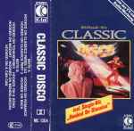 Cover of Classic Disco, 1981, Cassette