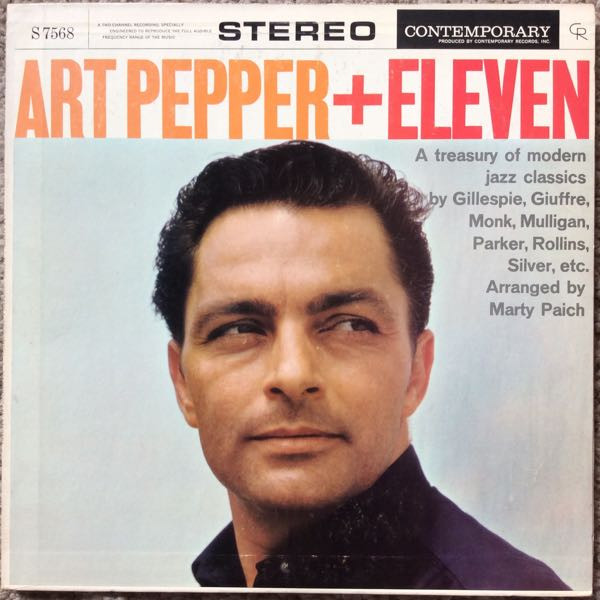 Art Pepper – Art Pepper + Eleven 