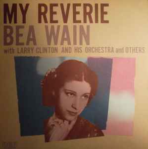 Bea Wain - My Reverie album cover