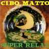 Cibo Matto - Super Relax