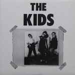 Cover of The Kids, 2007-06-08, Vinyl