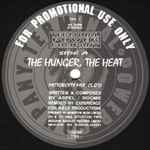 Cover of The Hunger, The Heat, 1992, Vinyl