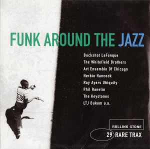 Various - Rare Trax Vol. 29 (Funk Around The Jazz)