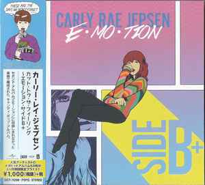 Carly Rae Jepsen E MO TION Side B 2020 CD Discogs