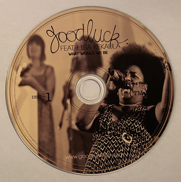 télécharger l'album Goodluck Feat Lisa Kekaula - What Would We Be
