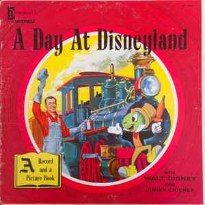 Walt Disney, Cliff Edwards - A Day At Disneyland