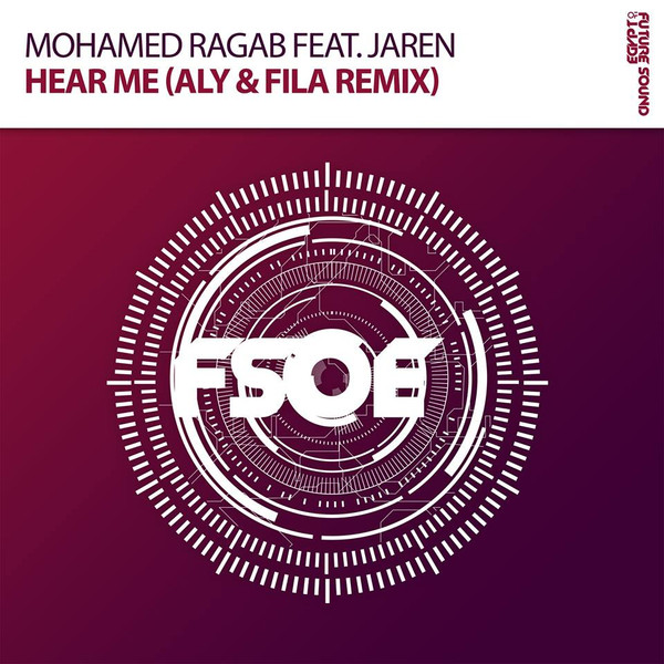 Algún día puñetazo milla nautica Mohamed Ragab Feat. Jaren – Hear Me (Aly & Fila Remix) (2016, File) -  Discogs