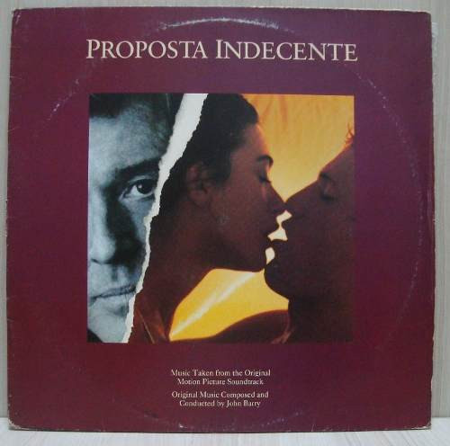 télécharger l'album Various - Proposta Indecente Music Taken From The Original Motion Picture Soundtrack Indecent Proposal