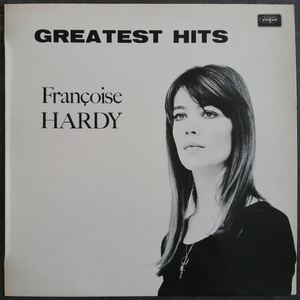 Françoise Hardy – The Greatest Hits Of Françoise Hardy (1977 