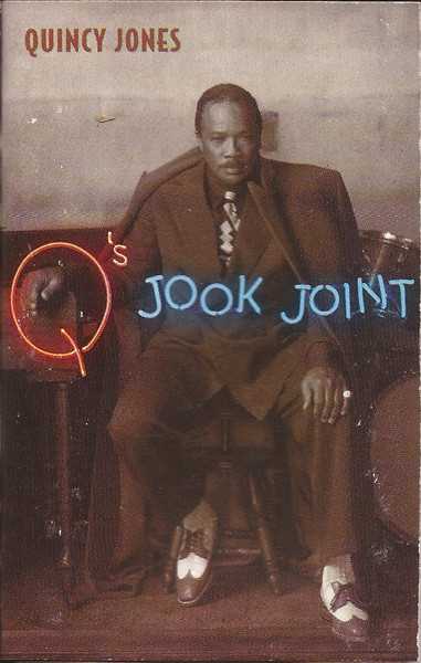 Quincy Jones – Q's Jook Joint (1995, Cassette) - Discogs