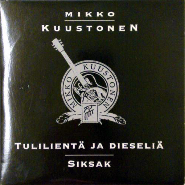 ladda ner album Mikko Kuustonen - Tulilientä Ja Dieseliä