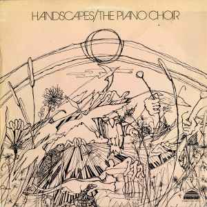 The Piano Choir - Handscapes