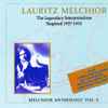 Lauritz Melchior / Richard Wagner - The Legendary Interpretations 