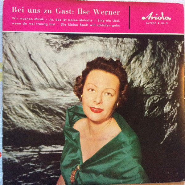 ladda ner album Ilse Werner - Bei Uns Zu Gast Ilse Werner