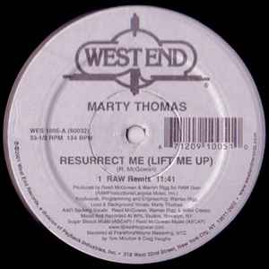 Marty Thomas – Resurrect Me (Lift Me Up) (2001, Vinyl) - Discogs