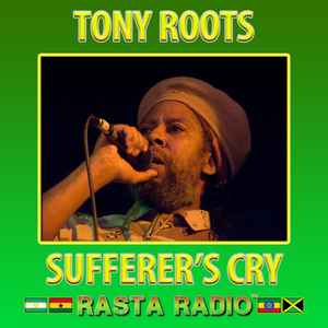 TONY ROOTS - SUFFERER'S CRY album cover