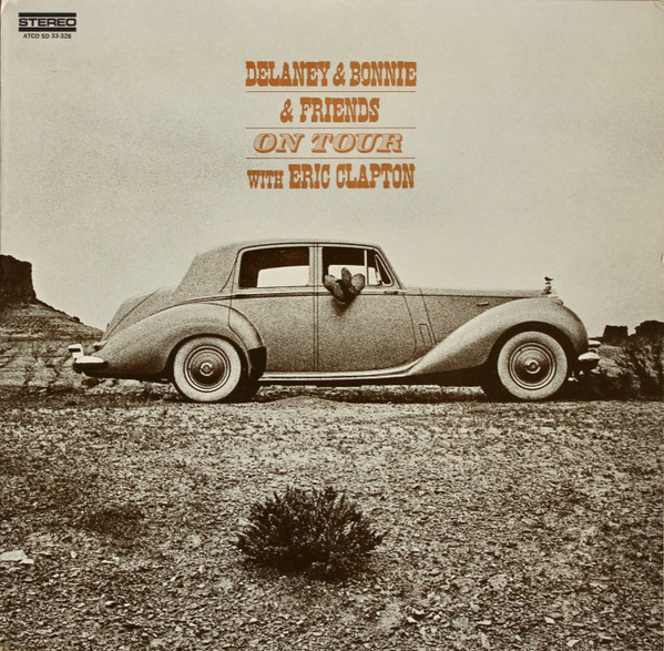 Delaney & Bonnie & Friends With Eric Clapton – On Tour (1970, Vinyl) -  Discogs