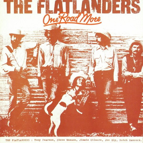 The Flatlanders – One Road More (1989