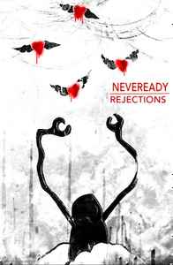 Neveready - Rejections