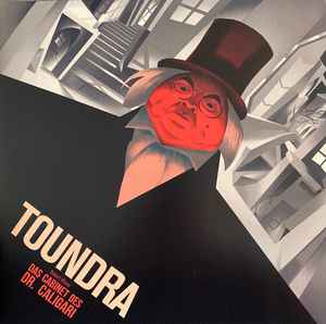 Toundra - Das Cabinet Des Dr. Caligari