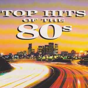 Top Of The 80s (1991, CD) -