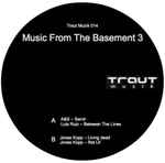 Cover of Music From The Basement 3, 2013-10-00, Vinyl