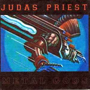 Judas Priest – Metal Gods (CDr) - Discogs