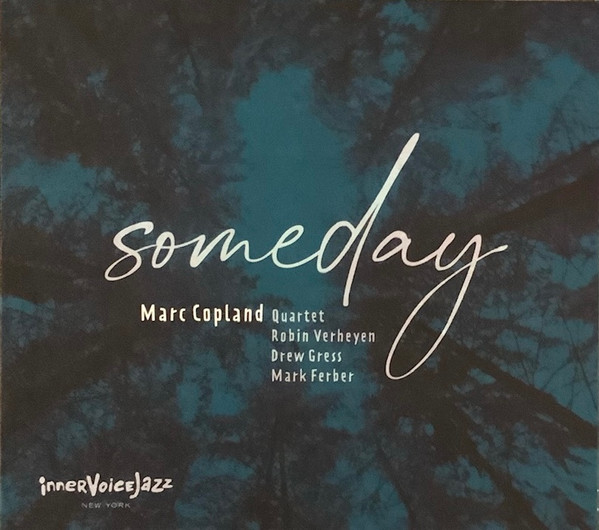 Marc Copland Quartet Someday 2022 CD Discogs