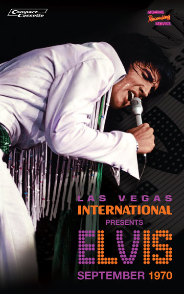 Elvis – Las Vegas International Presents Elvis – September 1970