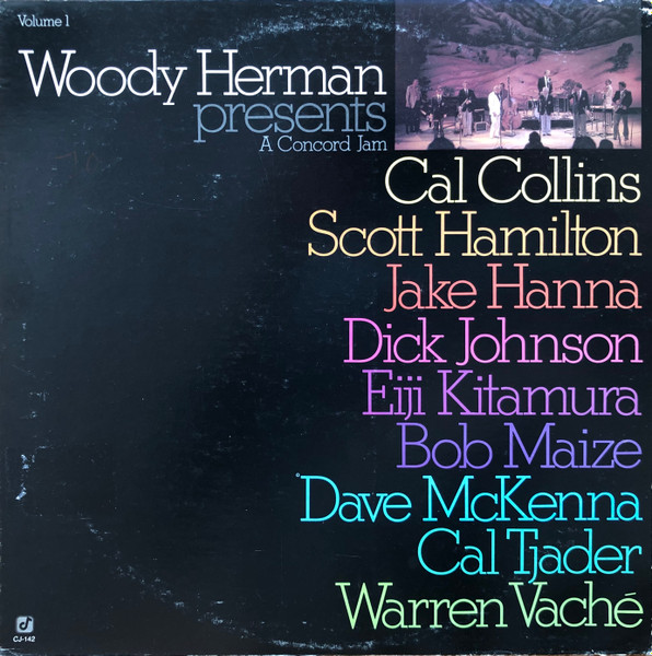 Woody Herman – Presents A Concord Jam Volume 1 (1981, Vinyl) - Discogs