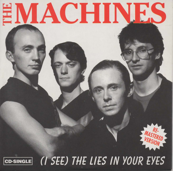 télécharger l'album The Machines - I See The Lies In Your Eyes