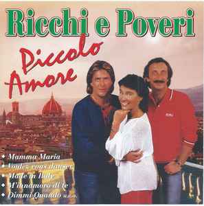 Ricchi E Poveri – Piccolo Amore (1997, CD) - Discogs