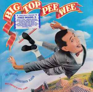Danny Elfman - Big Top Pee-Wee (The Original  Soundtrack Album) album cover