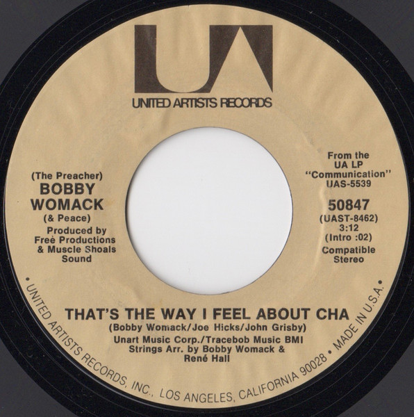 Bobby Womack That s The Way I Feel About Cha 1971 Solid Centre