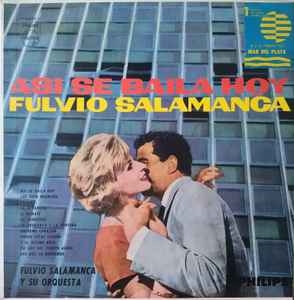 Fulvio Salamanca - Asi Se Baila Hoy album cover