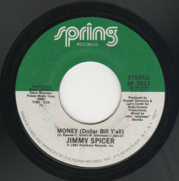 Jimmy Spicer – Money (Dollar Bill Y'all) (1983, Vinyl) - Discogs