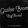 Gustav Brom Big Band conductor: Vlado Valovič* - Gustav Brom Big Band