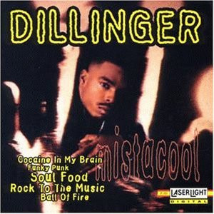 last ned album Dillinger - Mistacool