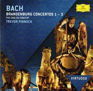 Johann Sebastian Bach - Brandenburg Concertos 1 - 3
