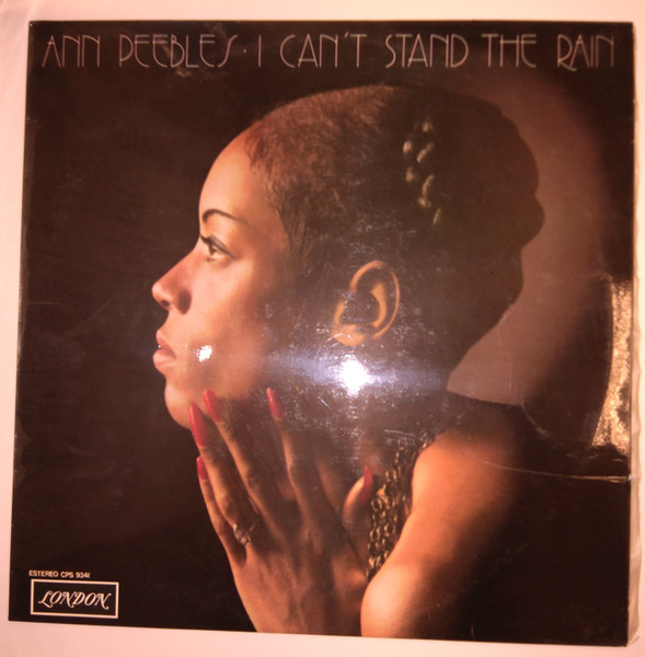 Ann Peebles – I Can't Stand The Rain (CD) - Discogs