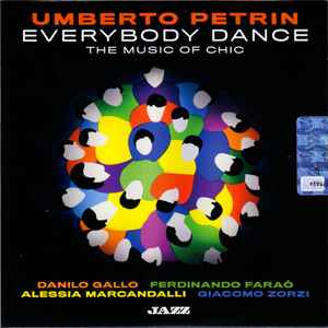Umberto Petrin-Everybody Dance - The Music Of Chic copertina album