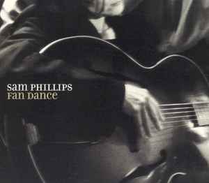Sam Phillips - Fan Dance album cover