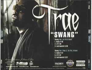 Trae featuring Hawk, Fat Pat & Pimp C – Swang (2006, CD) - Discogs